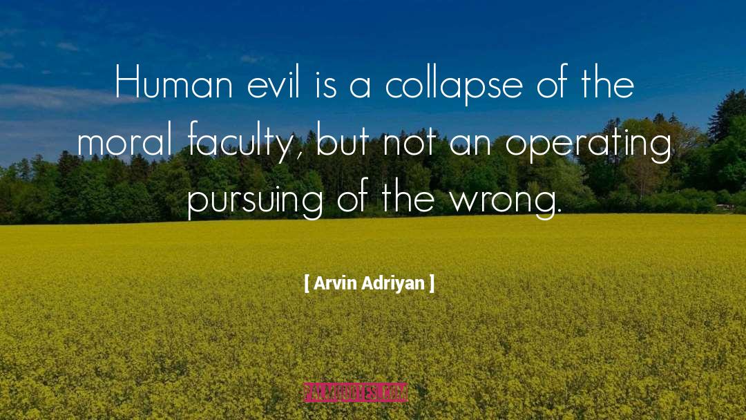 Faculty quotes by Arvin Adriyan