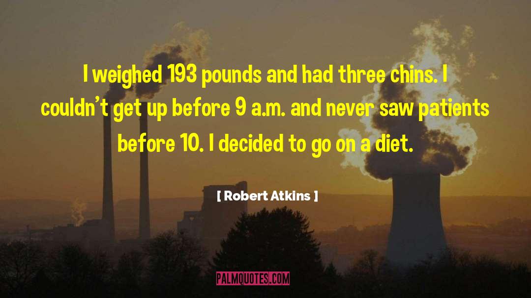 Fad Diets quotes by Robert Atkins