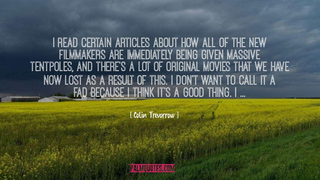 Fad quotes by Colin Trevorrow