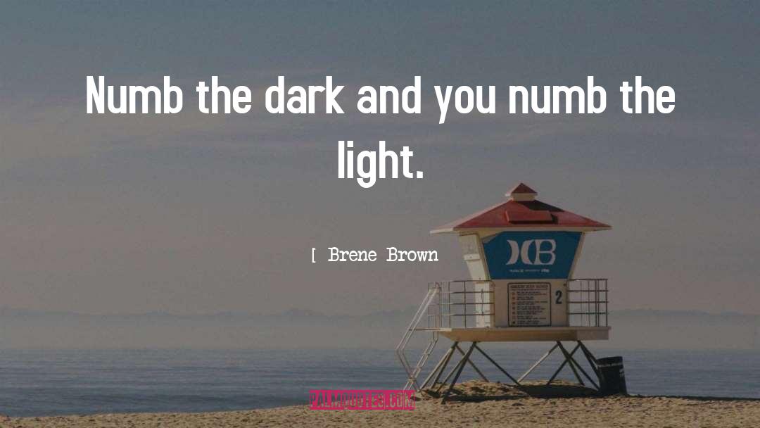 Fading Light quotes by Brene Brown