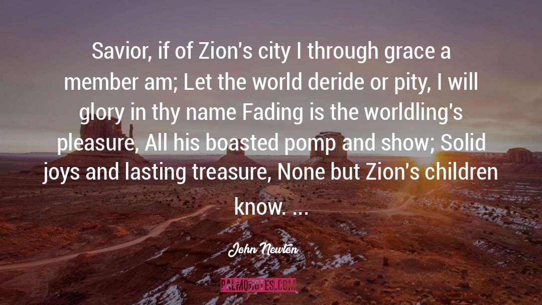 Fading quotes by John Newton