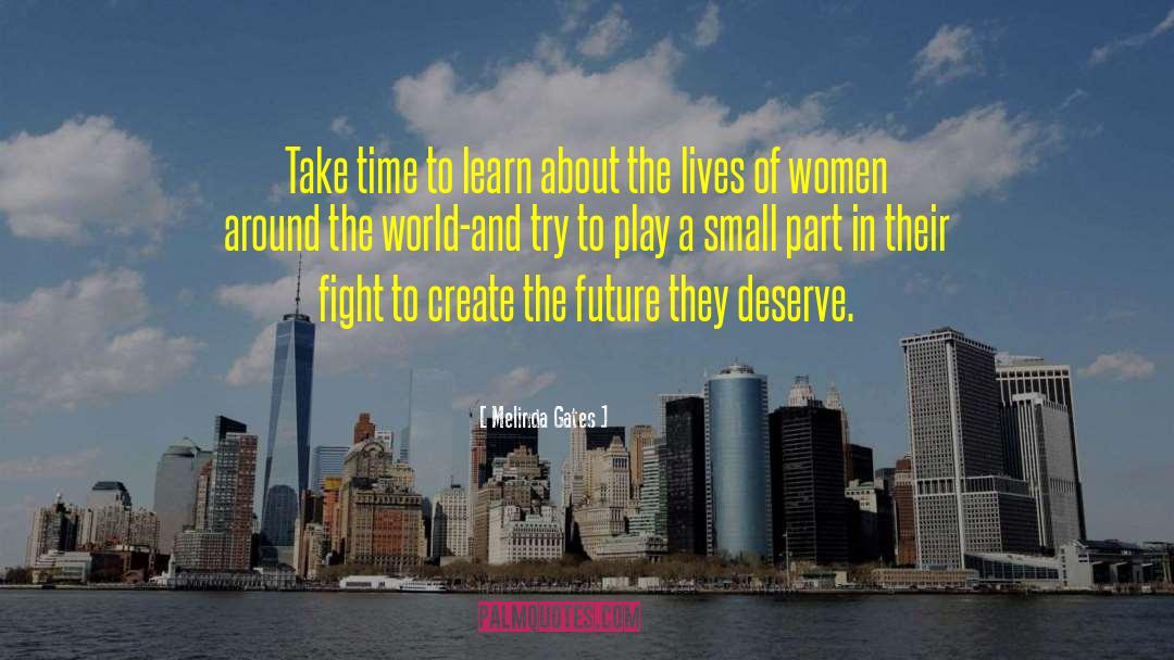 Fading World quotes by Melinda Gates