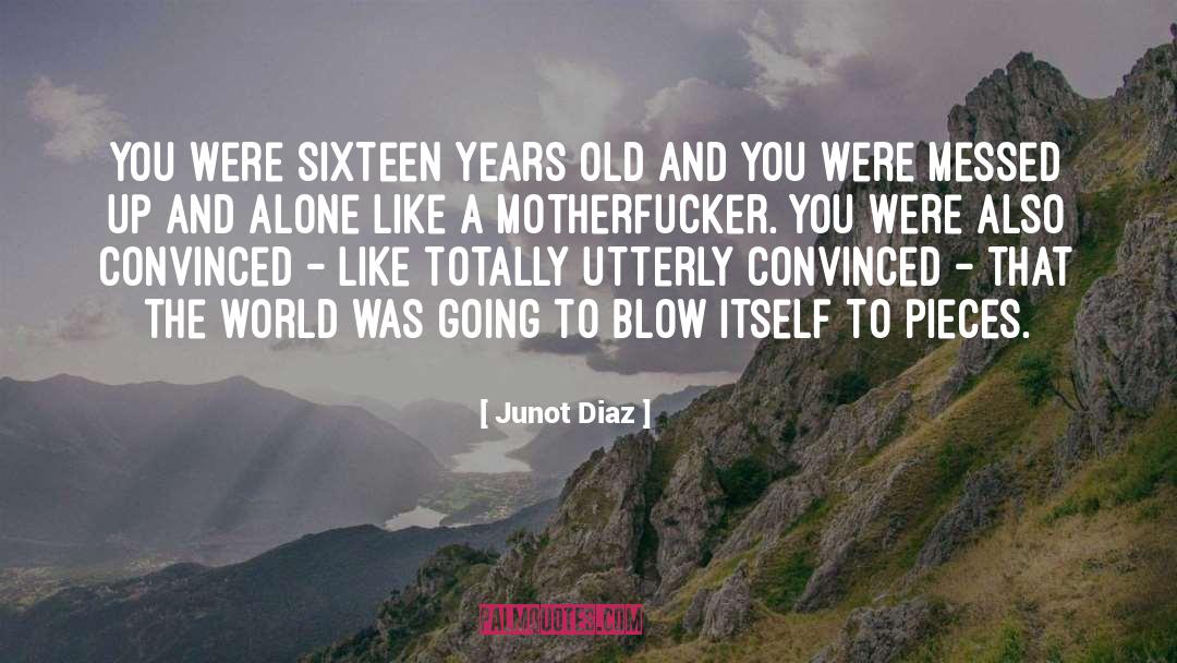 Fading World quotes by Junot Diaz