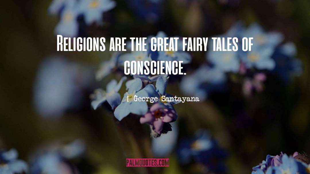 Faerie Fairy quotes by George Santayana