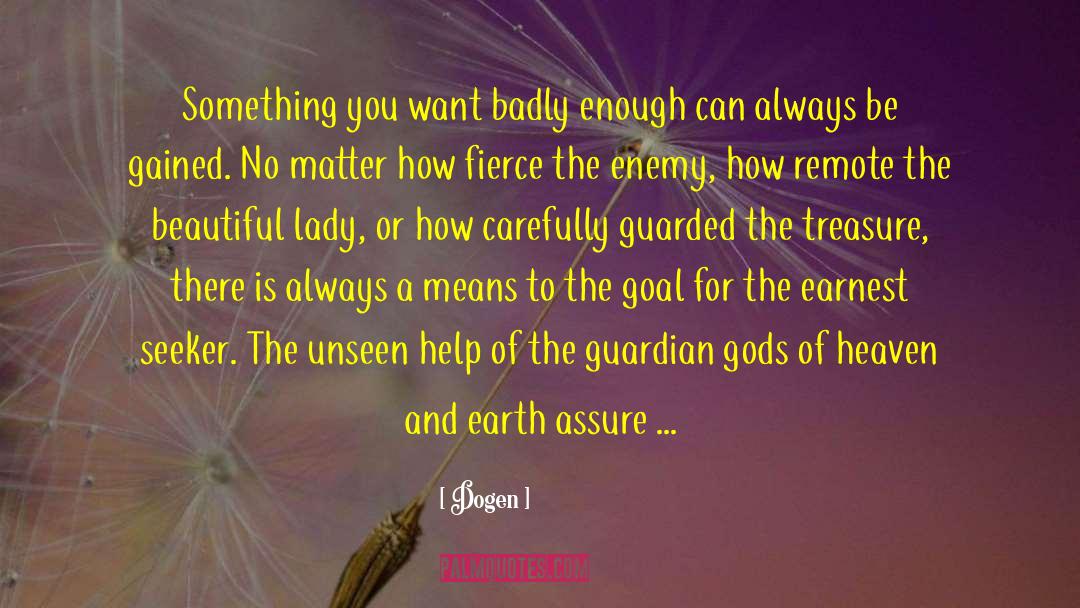 Faerie Guardian quotes by Dogen