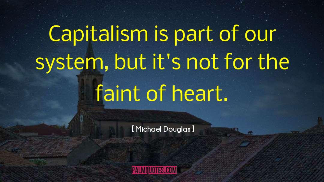 Faerie Heart quotes by Michael Douglas