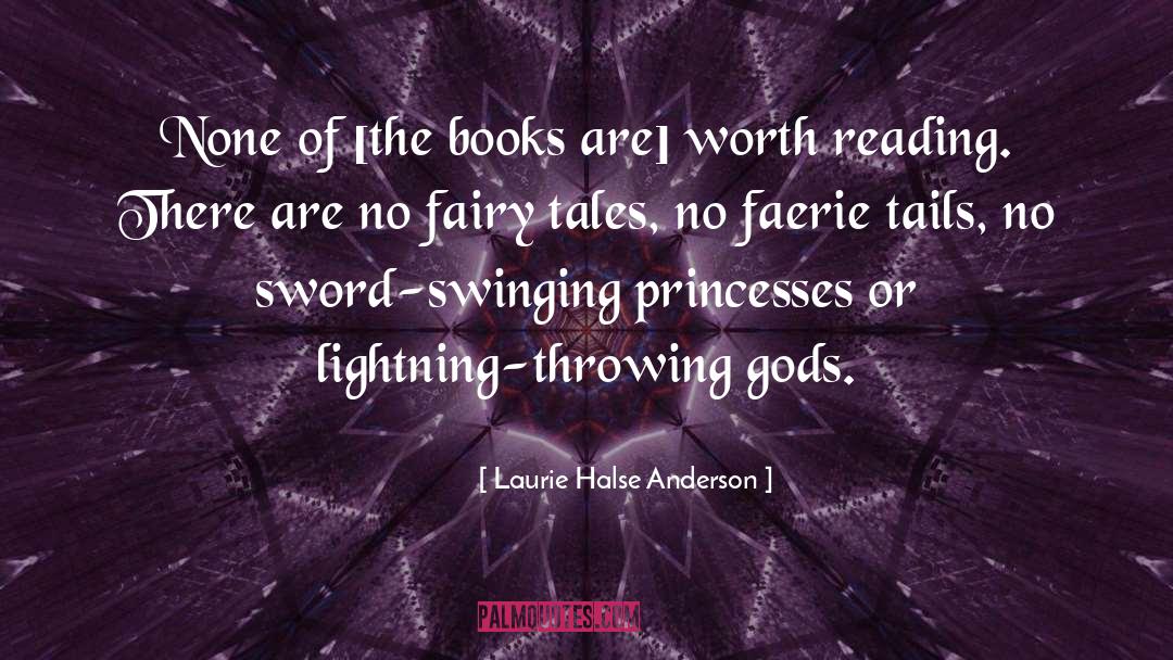 Faerie quotes by Laurie Halse Anderson