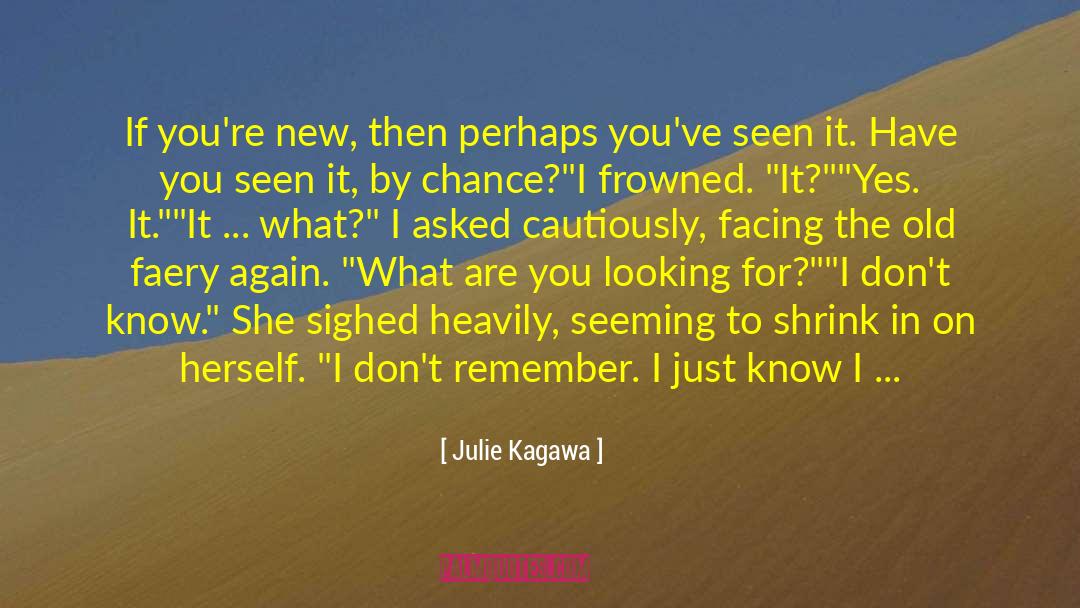 Faery quotes by Julie Kagawa