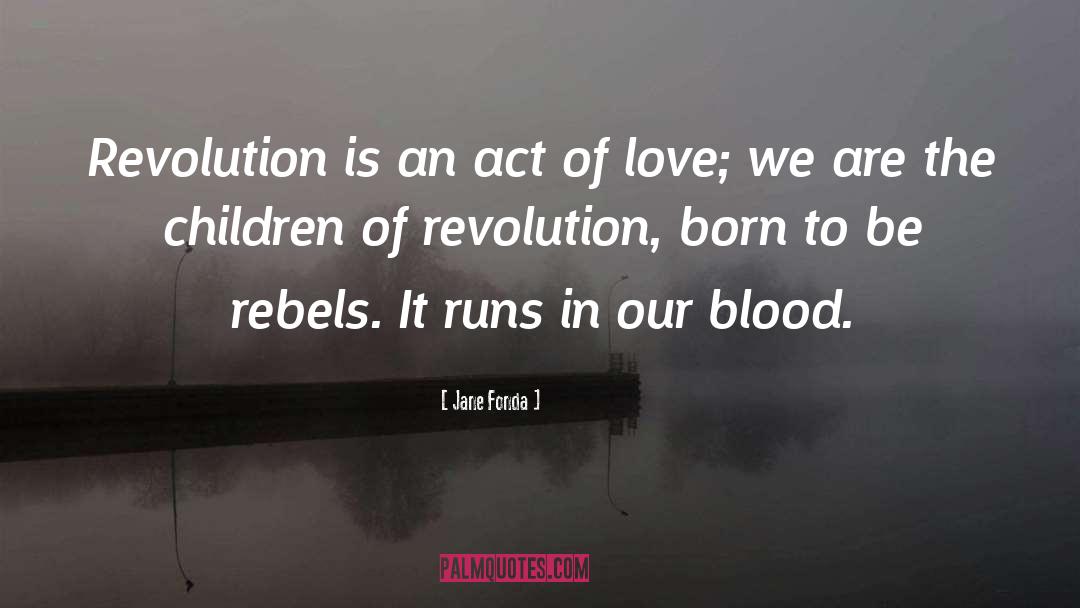 Faery Rebels quotes by Jane Fonda