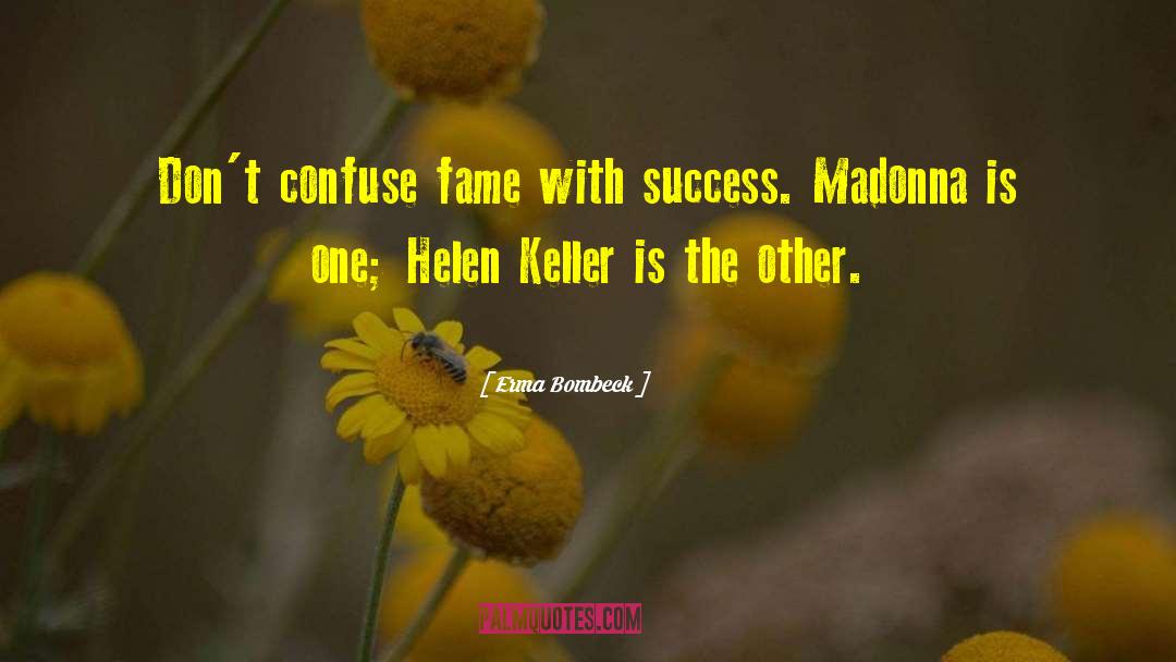 Fahnen Keller quotes by Erma Bombeck