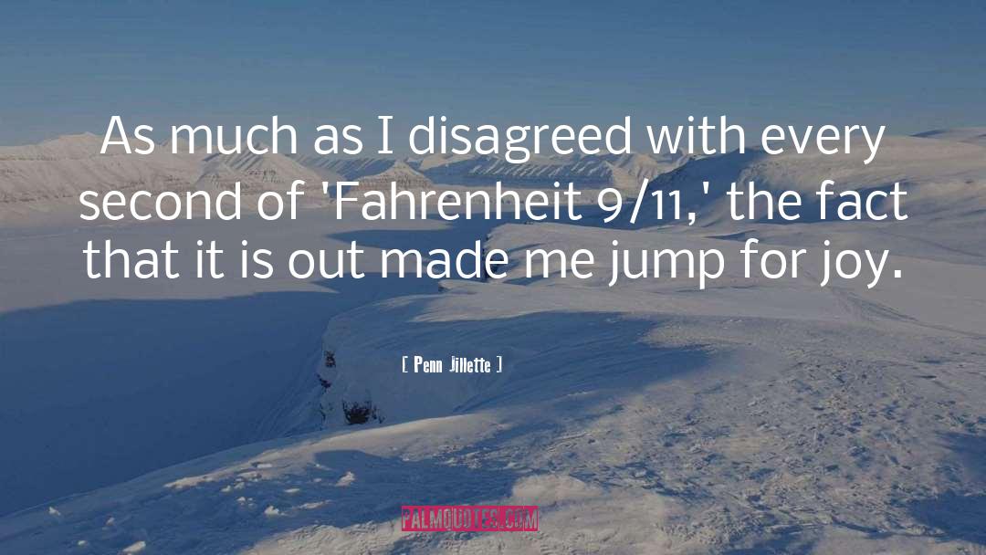 Fahrenheit 451 quotes by Penn Jillette