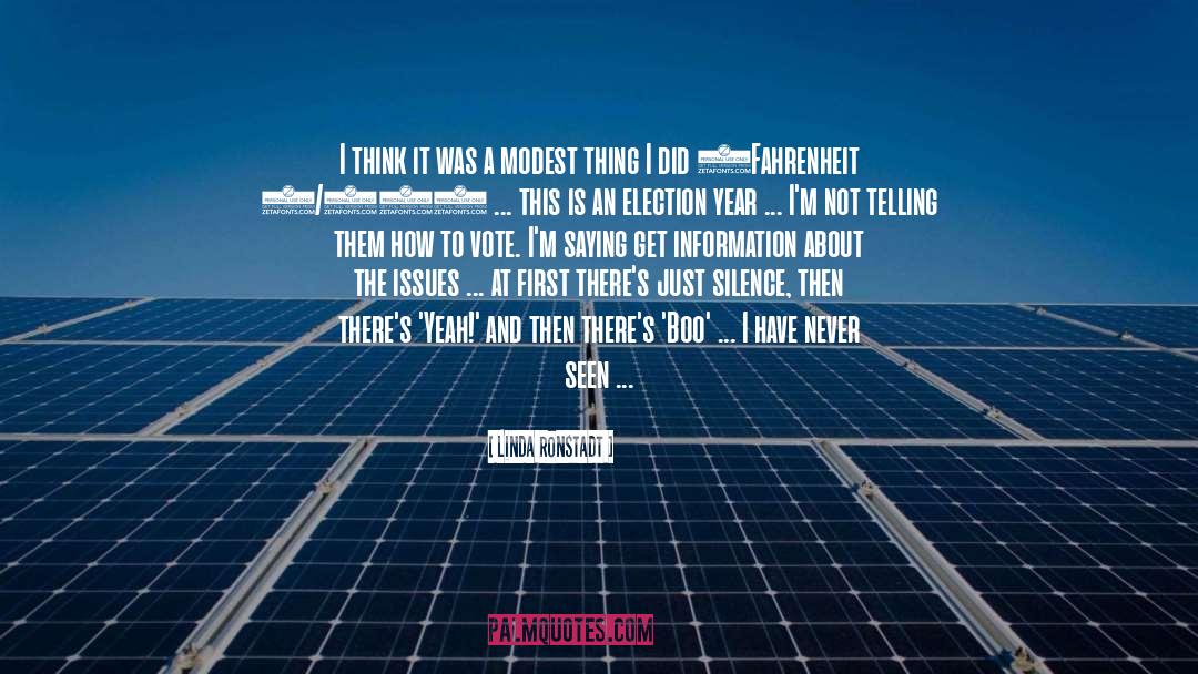 Fahrenheit 9 11 quotes by Linda Ronstadt