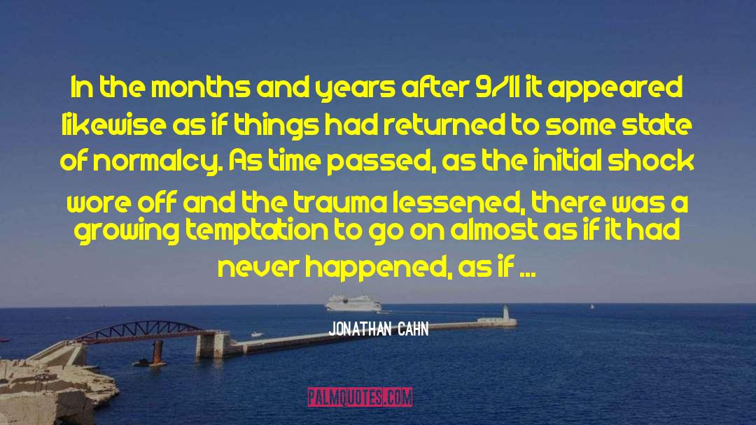 Fahrenheit 9 11 quotes by Jonathan Cahn