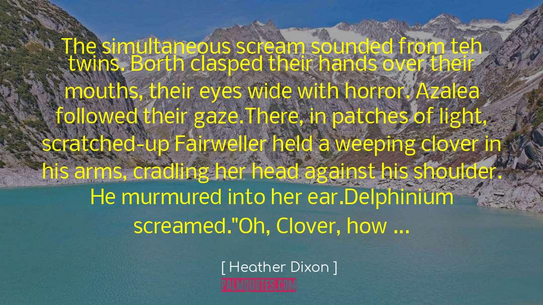Fahrenheit Twins quotes by Heather Dixon