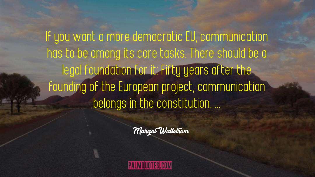 Fahringer Foundation quotes by Margot Wallstrom