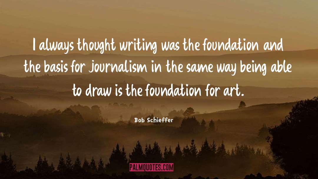 Fahringer Foundation quotes by Bob Schieffer