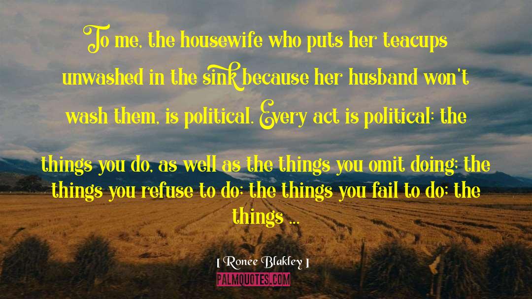 Fail To Do quotes by Ronee Blakley