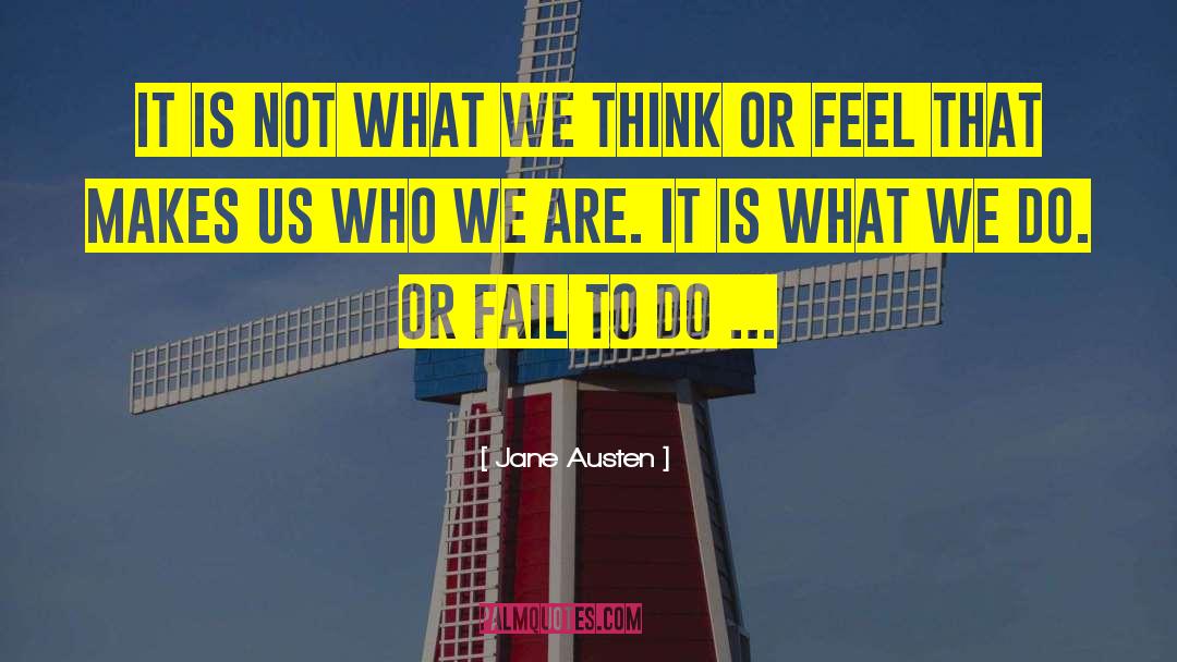 Fail To Do quotes by Jane Austen