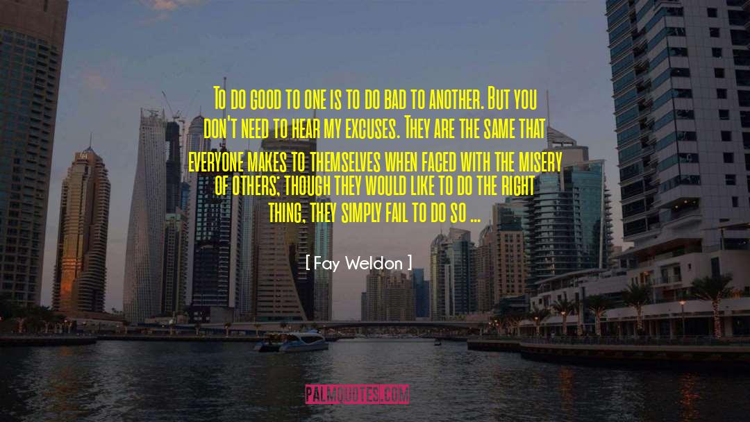 Fail To Do quotes by Fay Weldon