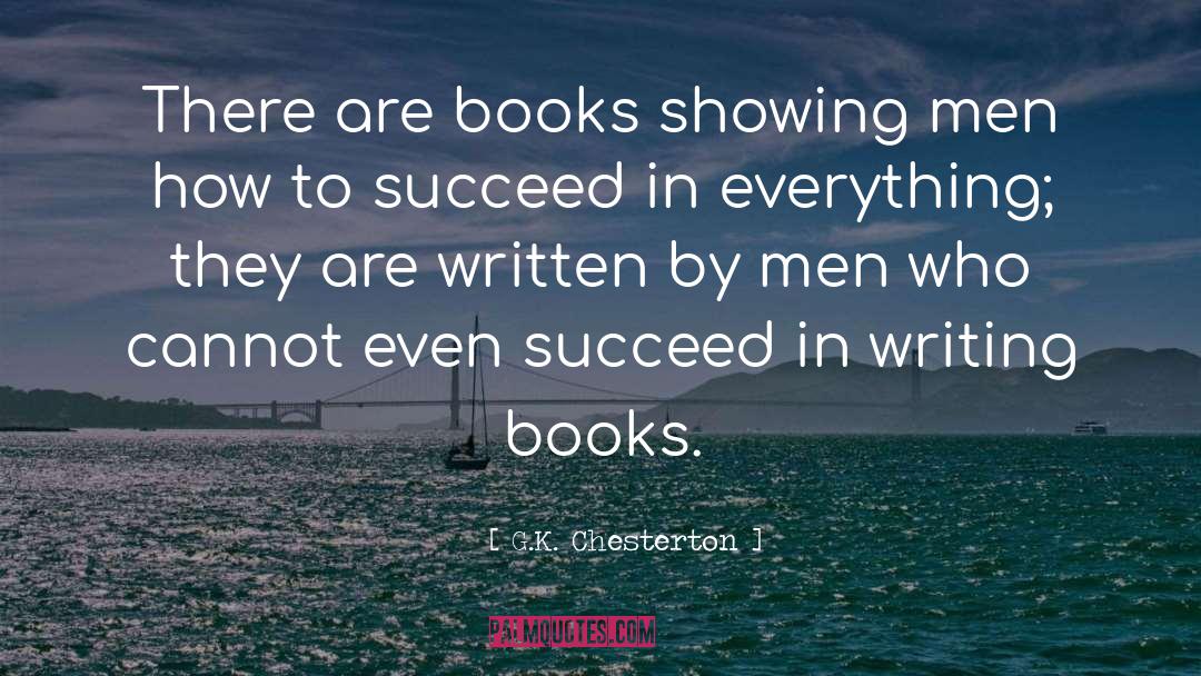 Fail To Succeed quotes by G.K. Chesterton