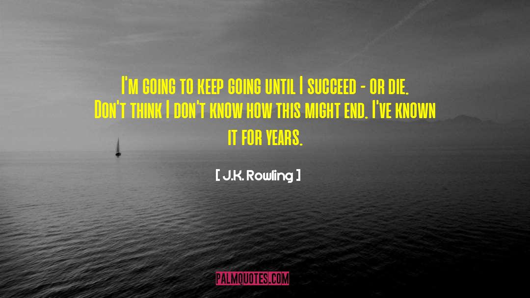 Fail To Succeed quotes by J.K. Rowling