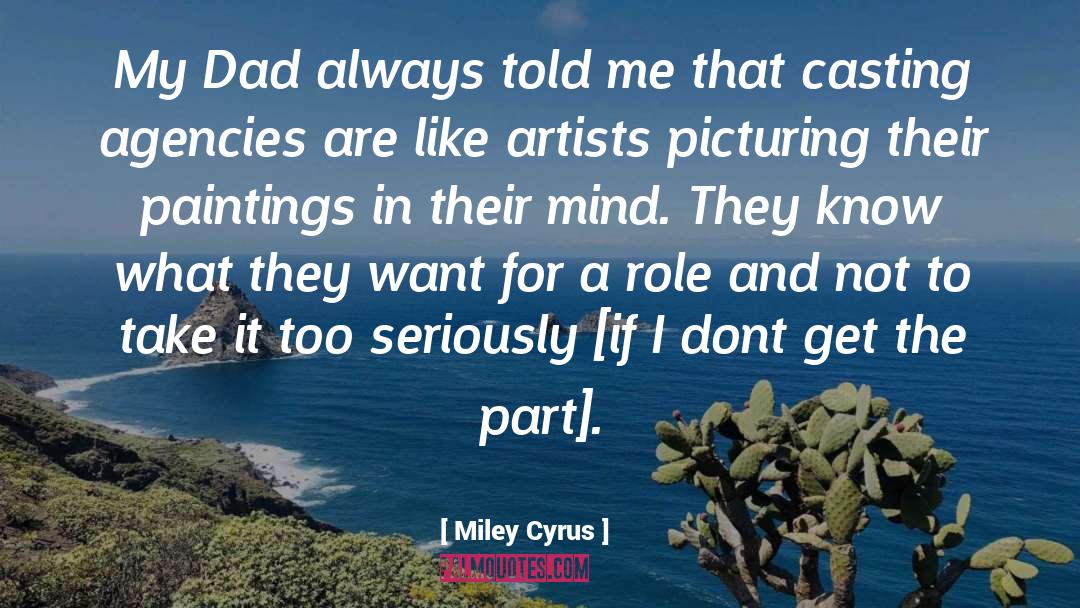Failed Artist quotes by Miley Cyrus