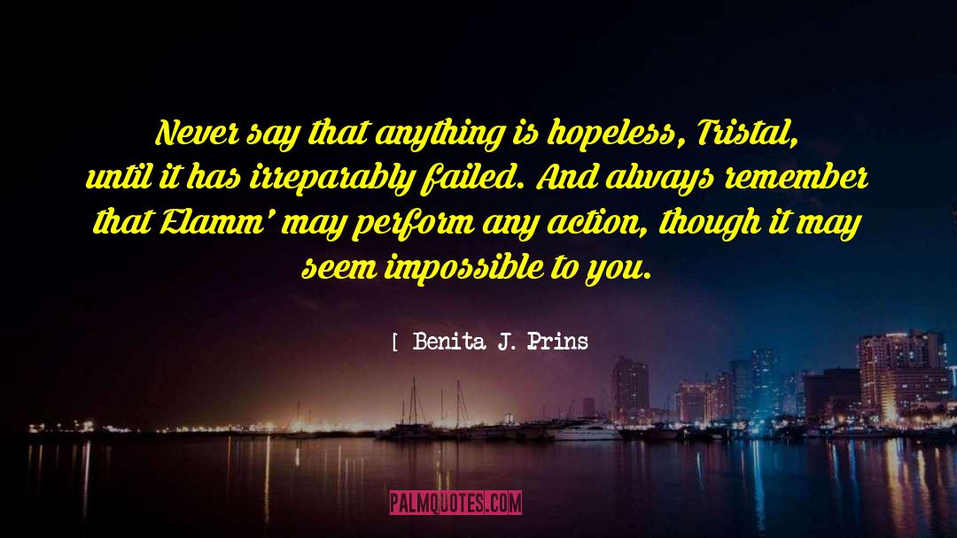 Failed Artist quotes by Benita J. Prins