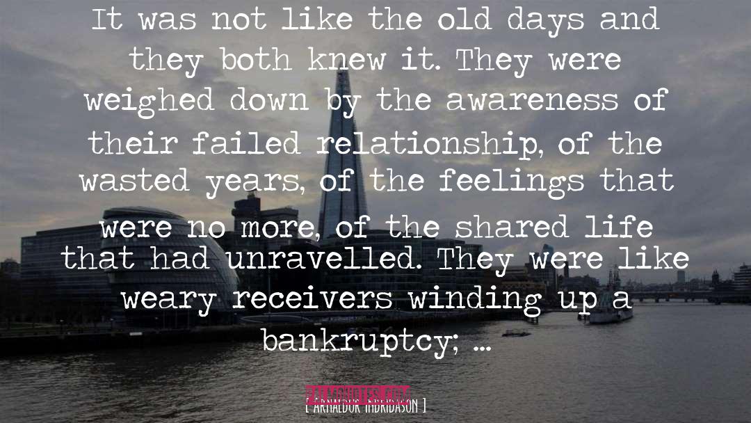 Failed Relationship quotes by Arnaldur Indridason