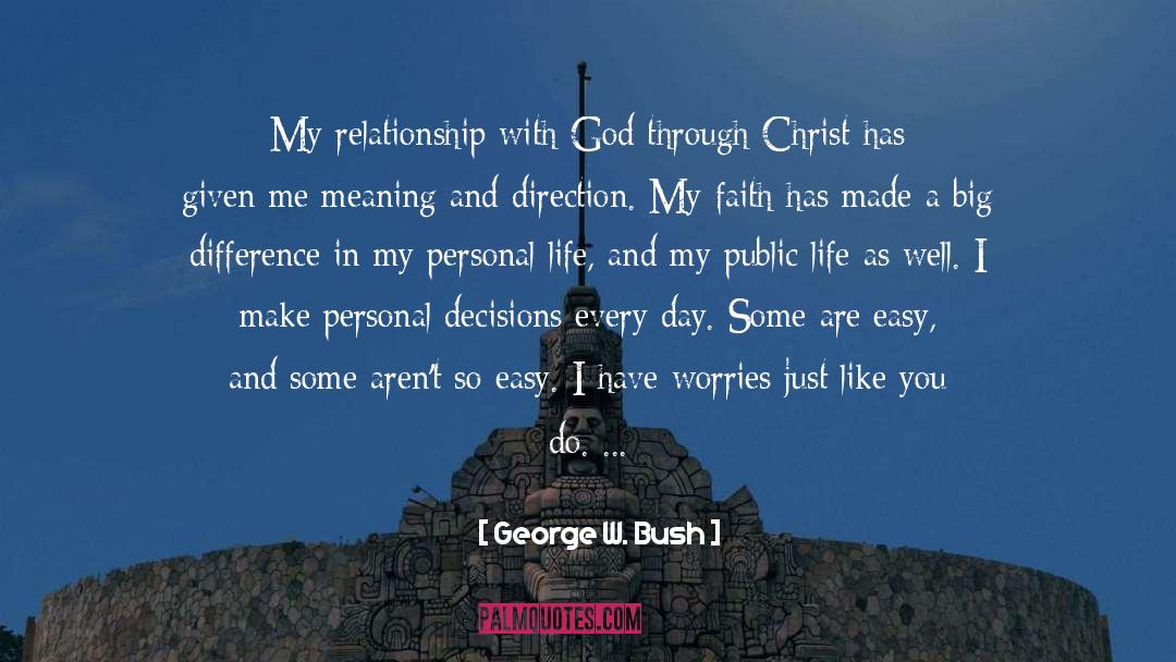 Failed Relationship quotes by George W. Bush
