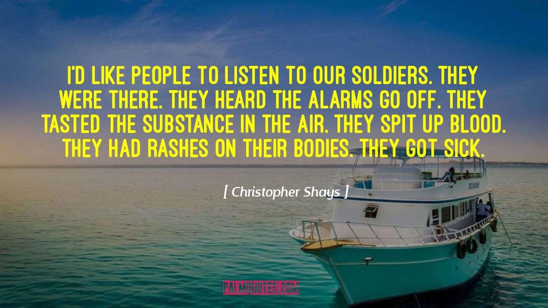 Failing To Listen quotes by Christopher Shays