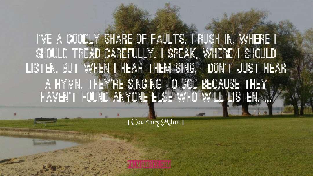 Failing To Listen quotes by Courtney Milan