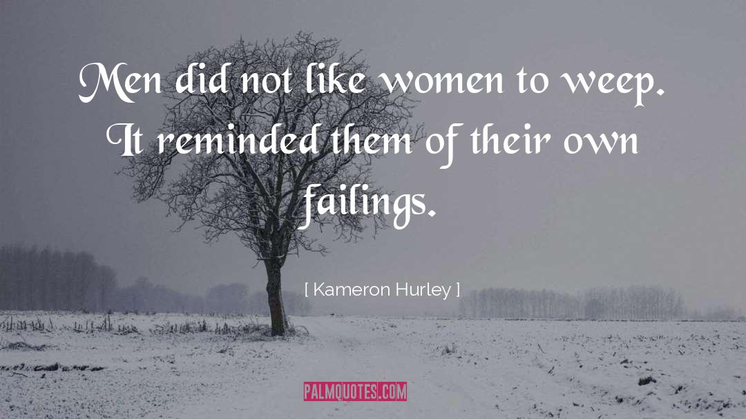 Failings quotes by Kameron Hurley