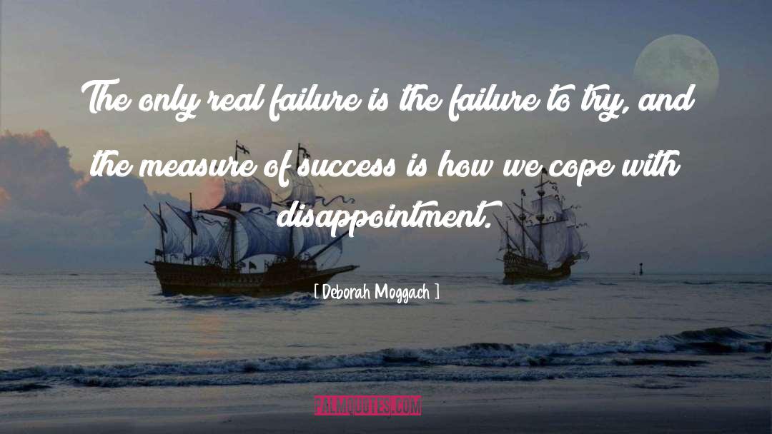 Failure And Attitude quotes by Deborah Moggach