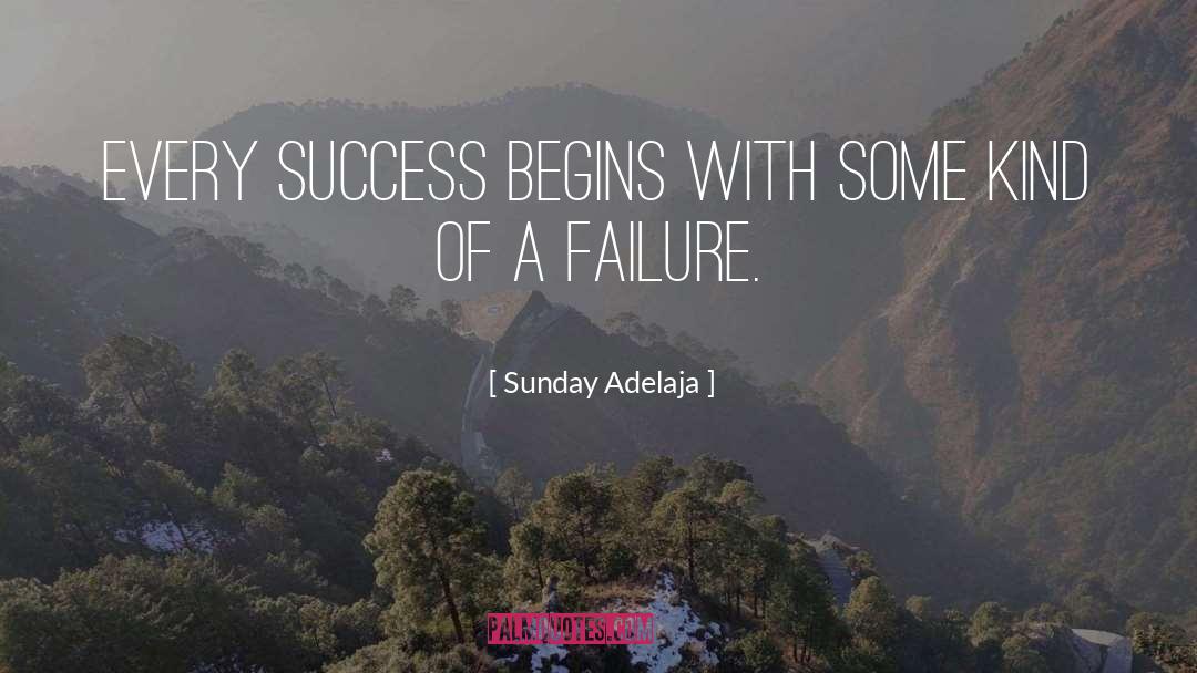 Failure And Success quotes by Sunday Adelaja
