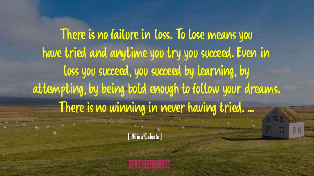 Failure And Success quotes by Avina Celeste