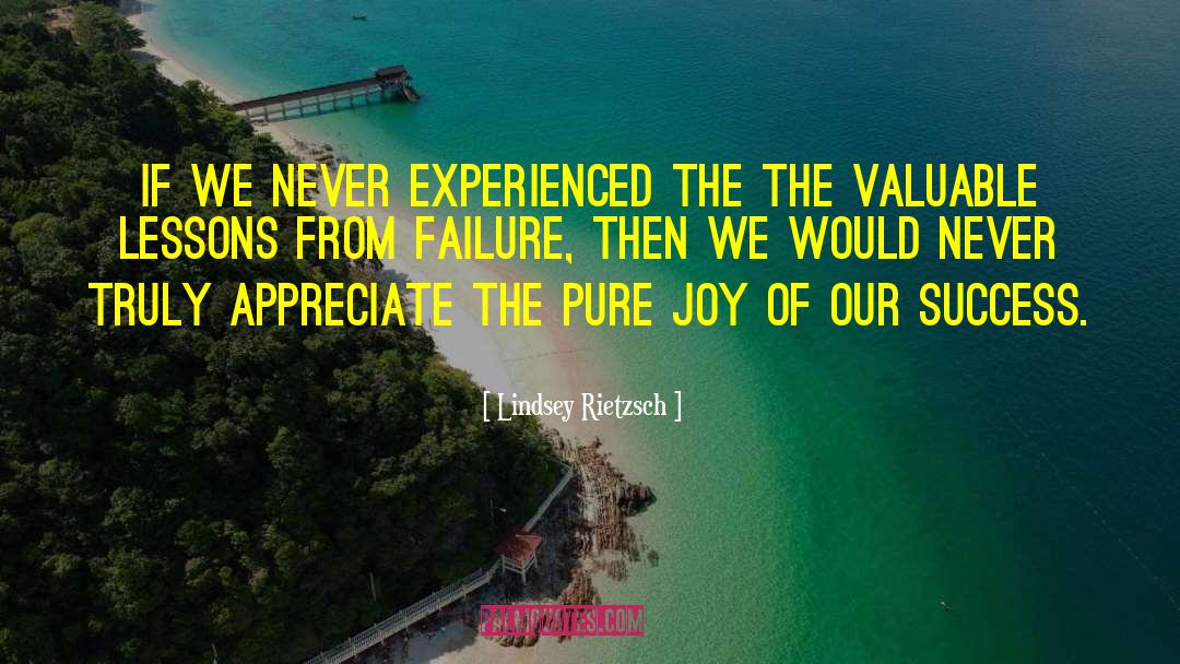 Failure And Success quotes by Lindsey Rietzsch