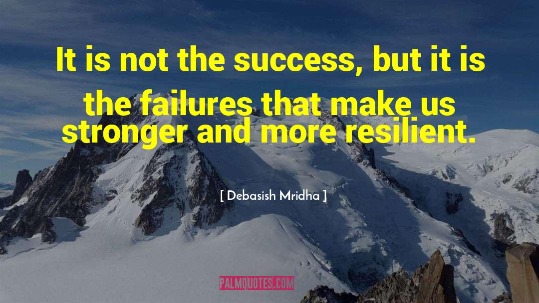 Failure Inspirational quotes by Debasish Mridha