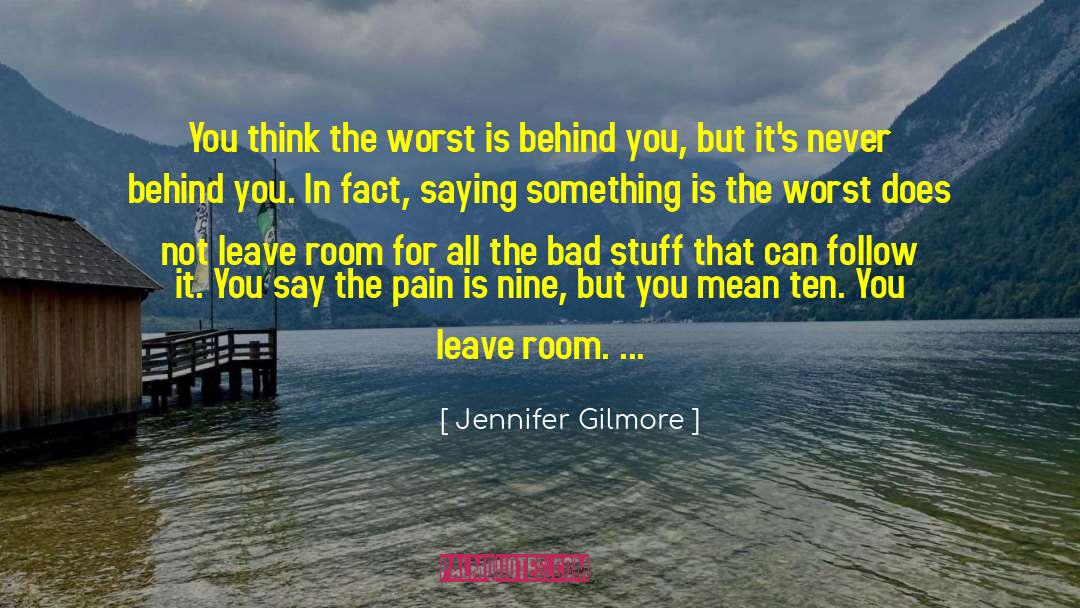 Failure Is Not Bad quotes by Jennifer Gilmore