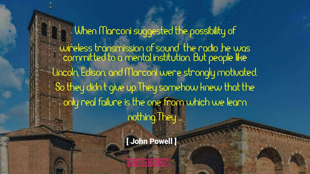 Failure Success quotes by John Powell