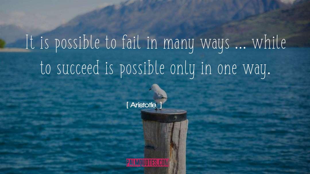 Failure Success quotes by Aristotle.