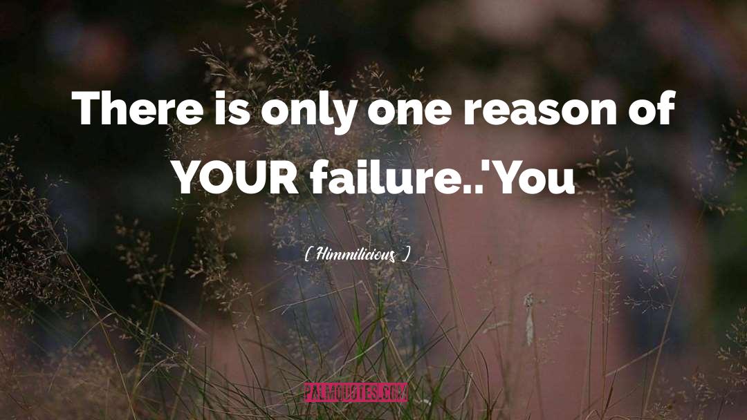 Failure Success quotes by Himmilicious