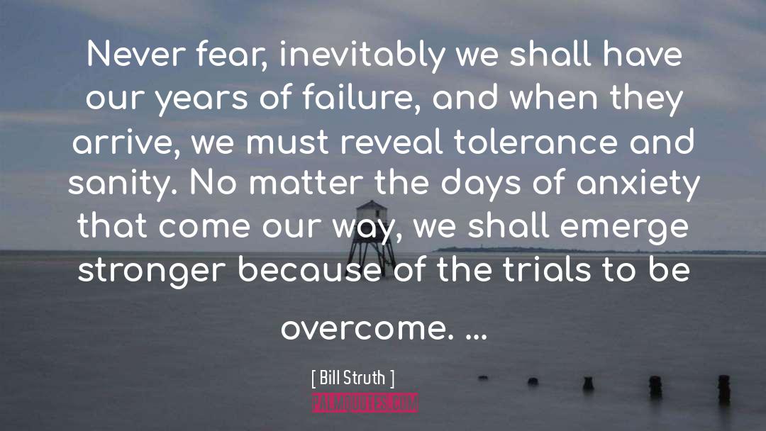 Failure To Interpret Law quotes by Bill Struth