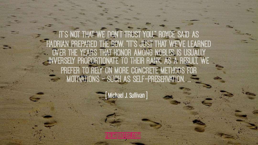 Failures Are Not Always Bad quotes by Michael J. Sullivan