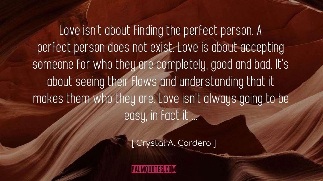 Failures Are Not Always Bad quotes by Crystal A. Cordero