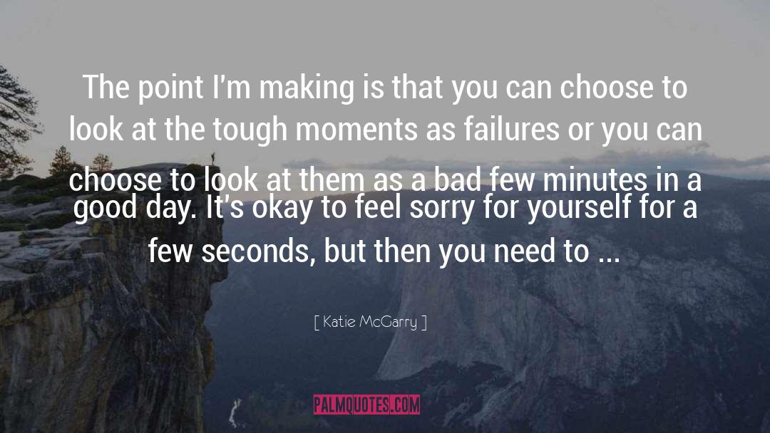 Failures quotes by Katie McGarry