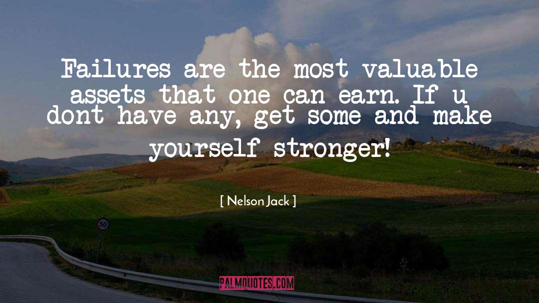 Failures quotes by Nelson Jack