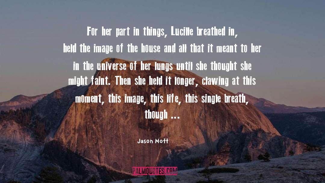 Faint Hearted quotes by Jason Mott