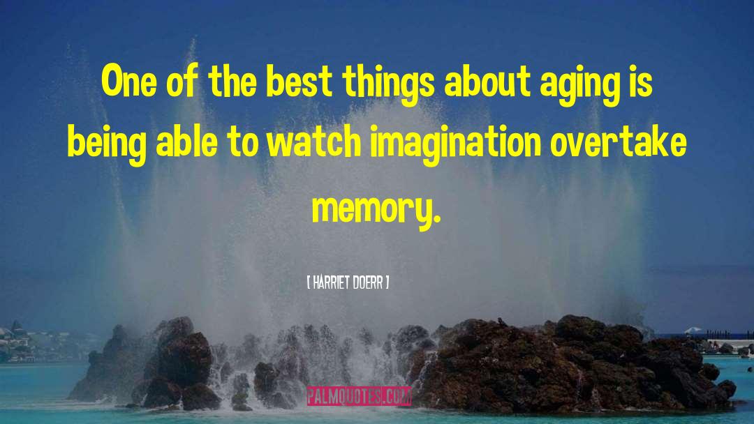 Faint Memory quotes by Harriet Doerr