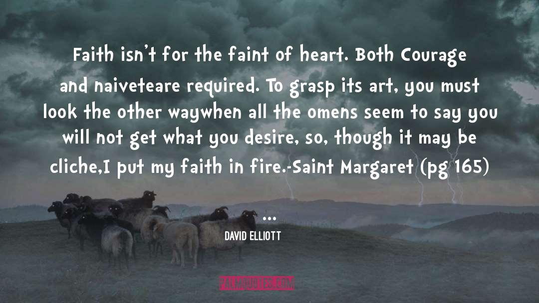 Faint Of Heart quotes by David Elliott