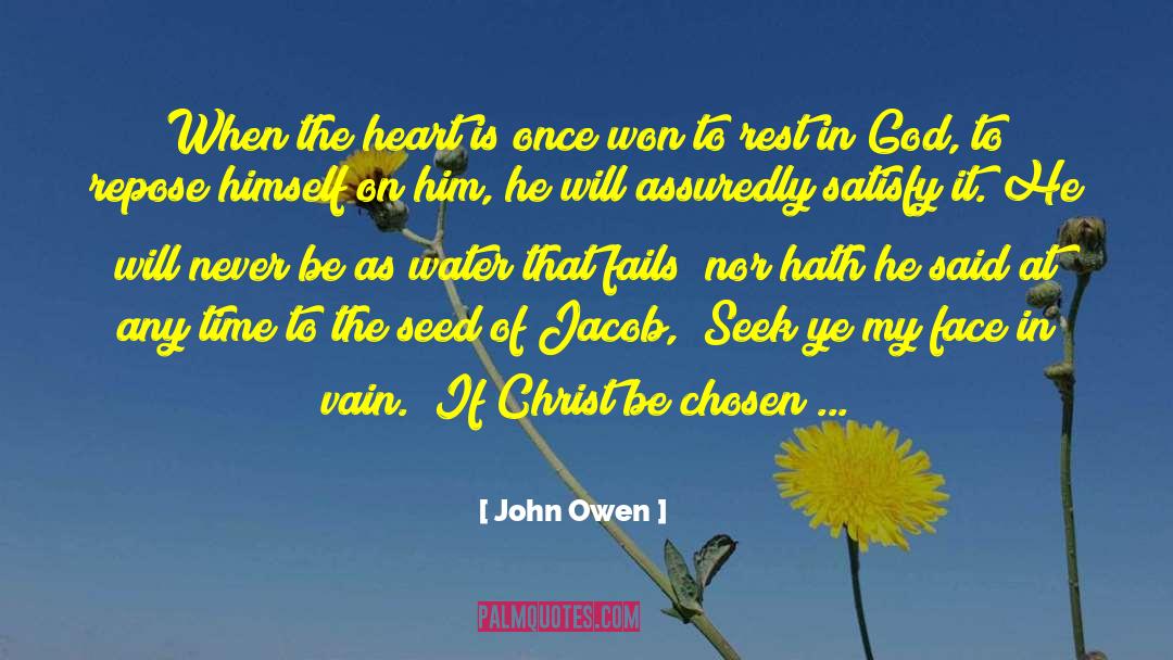 Faint Of Heart quotes by John Owen